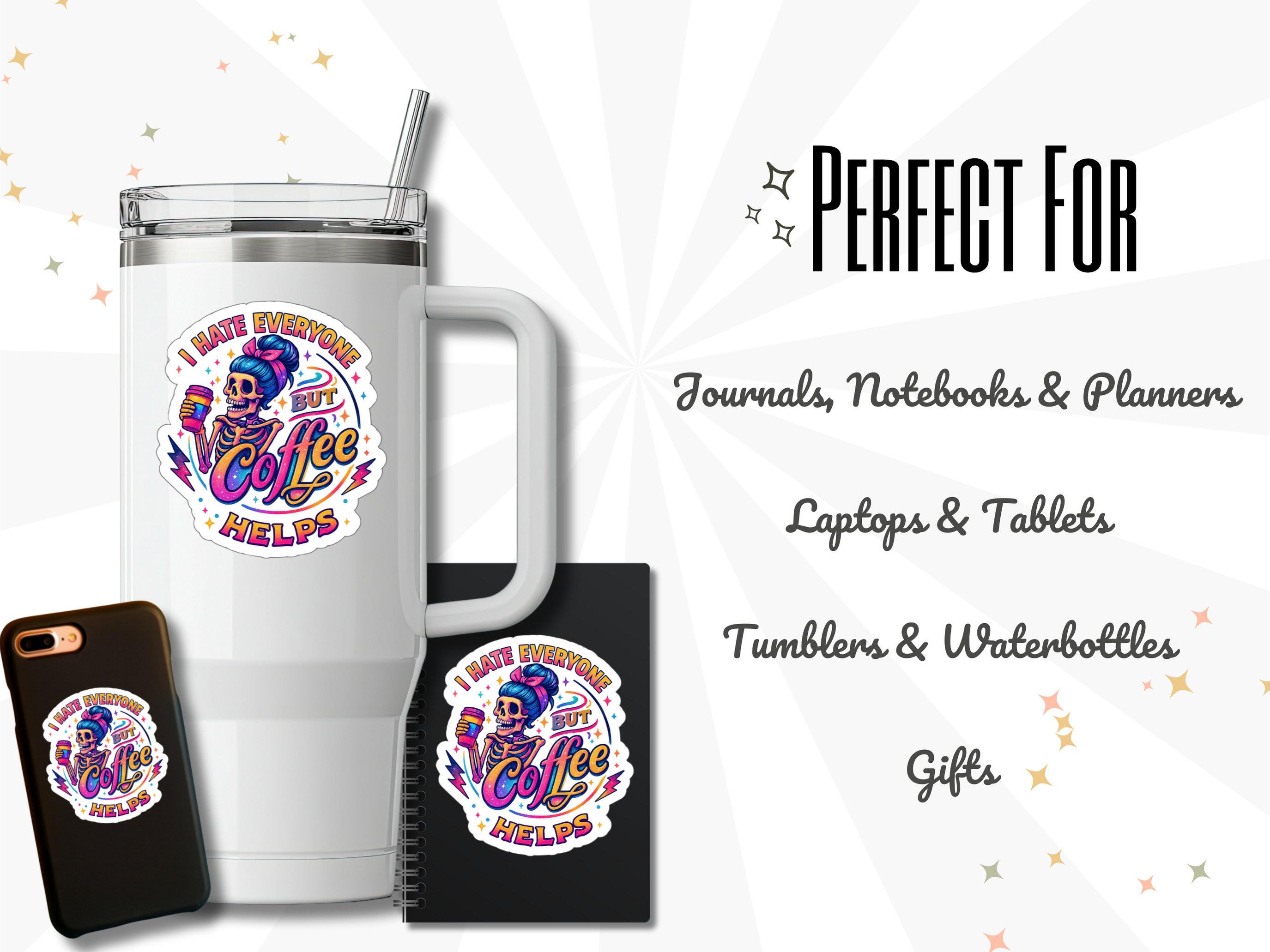 I Hate Everyone But Coffee Helps - Sticker