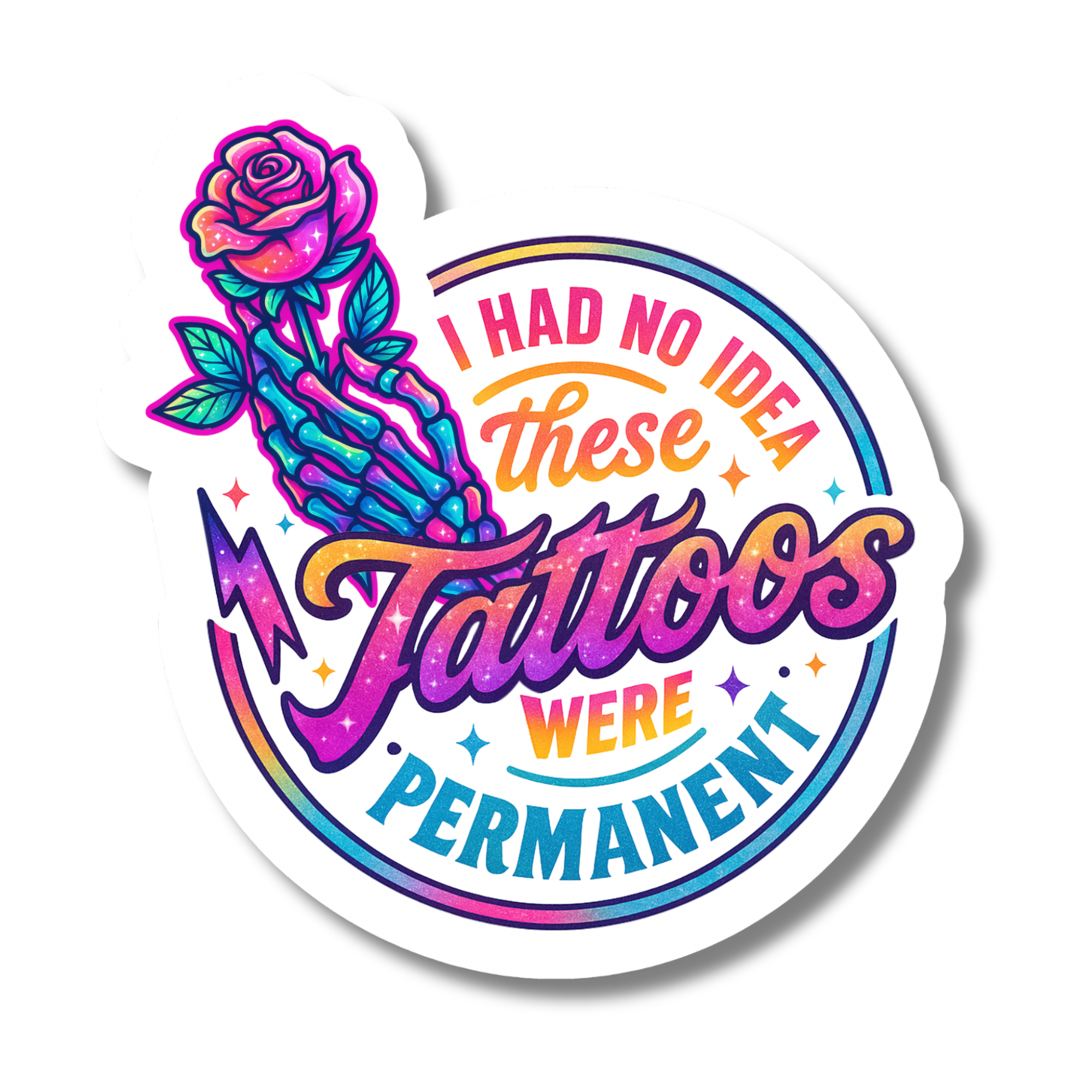 I Had No Idea These Tattoos Were Permanent - Magnet