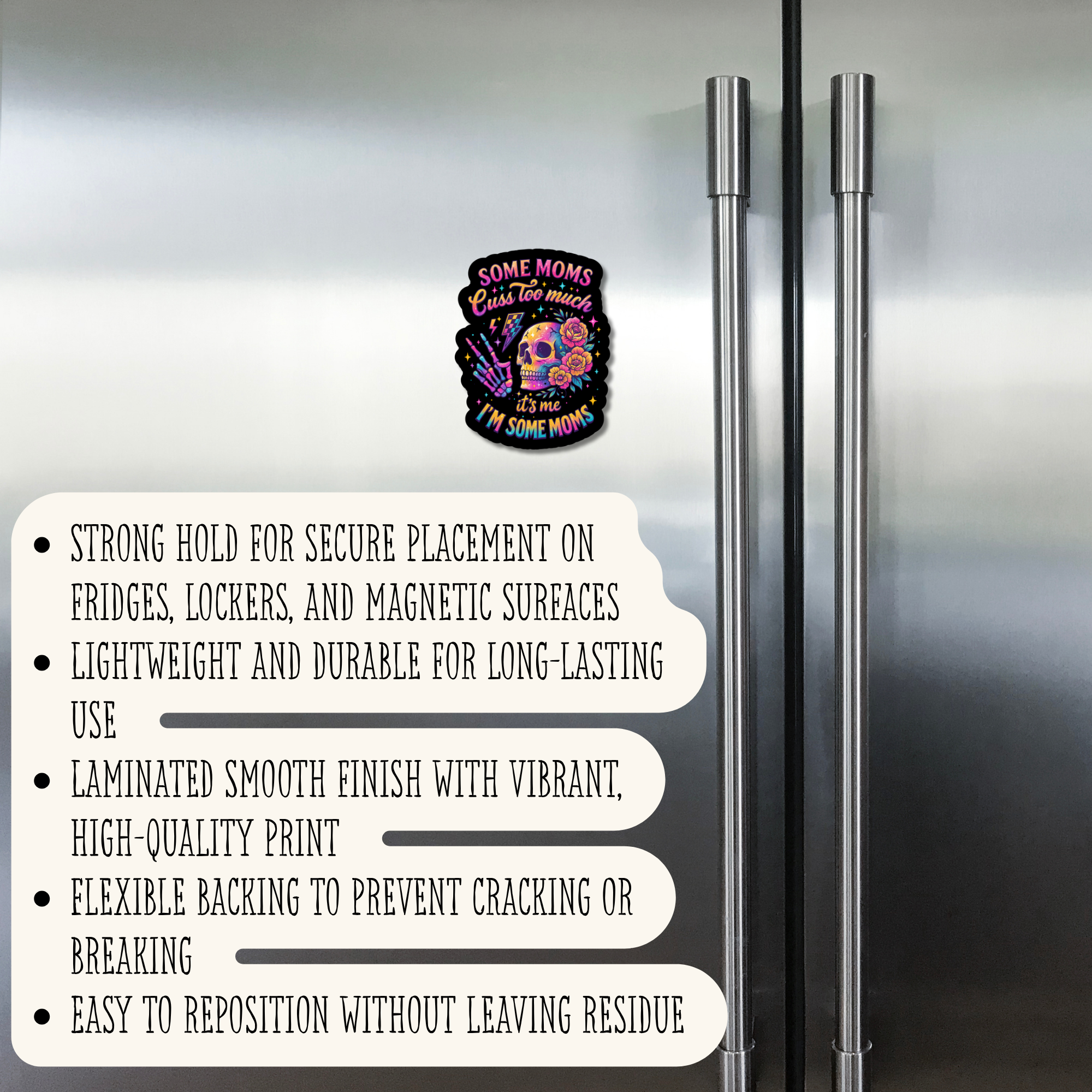 Some Moms Cuss Too Much - Magnet