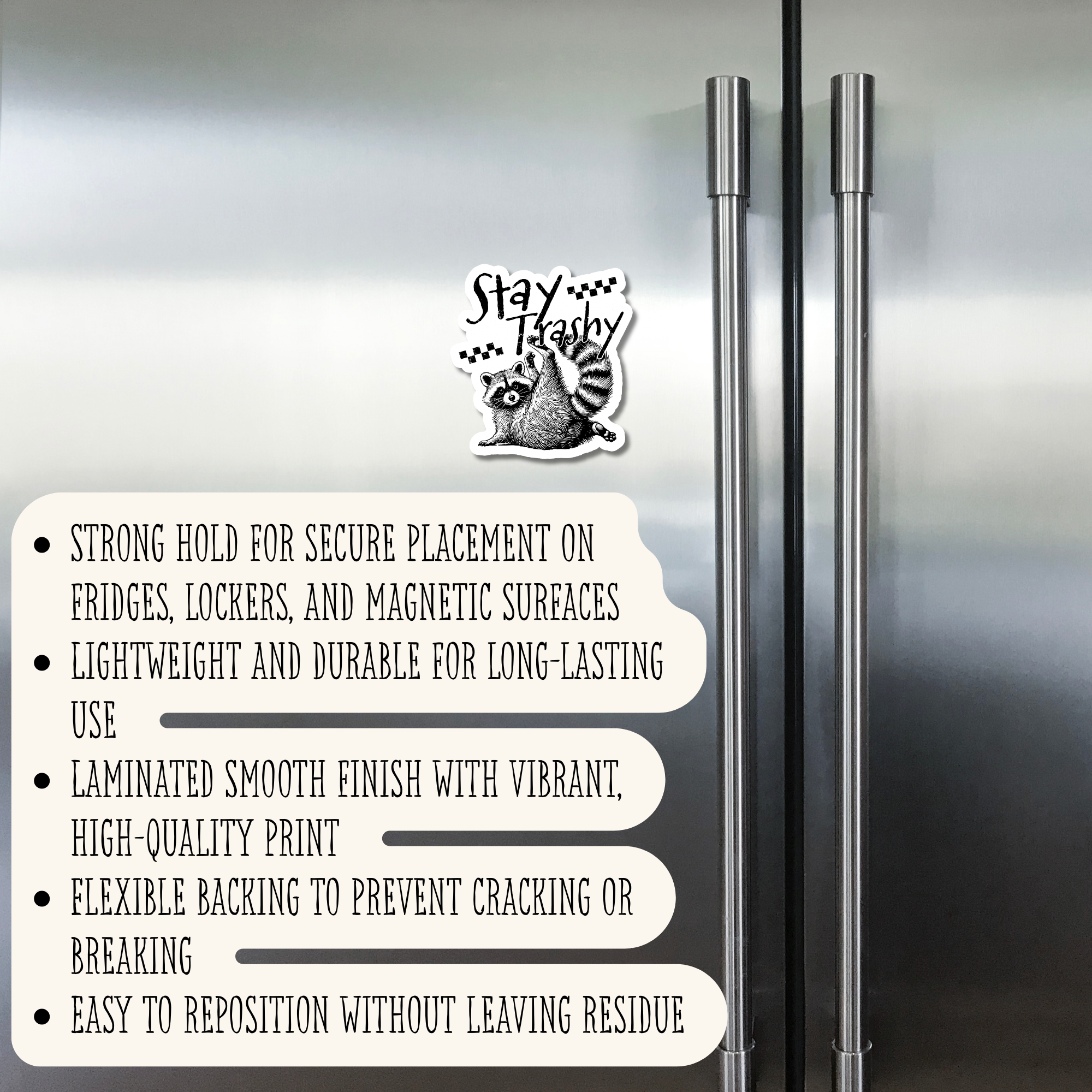 Stay Trashy - Magnet