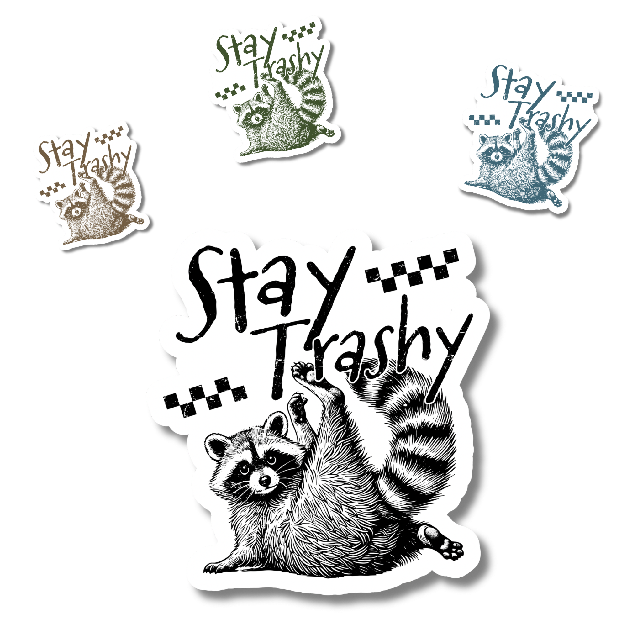 Stay Trashy - Magnet