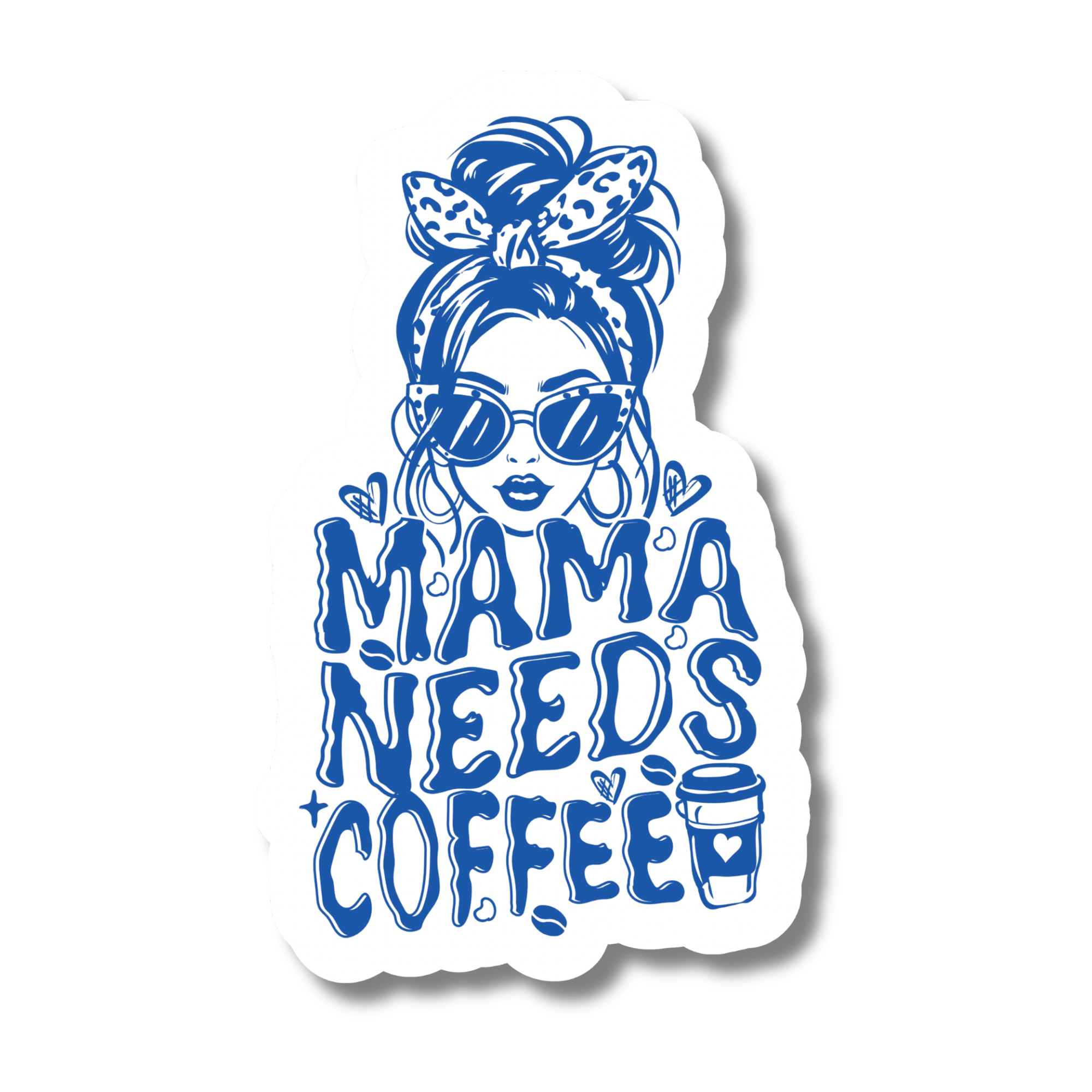 Mama Needs Coffee - Magnet